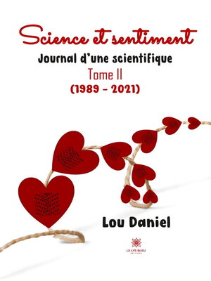 cover image of Science et sentiment, Tome 2